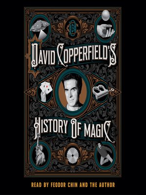 cover image of David Copperfield's History of Magic